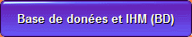 Base de don�es et IHM (BD)